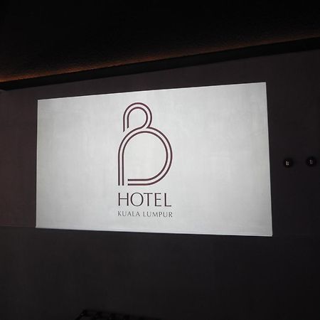 B Hotel Kuala Lumpur Eksteriør billede